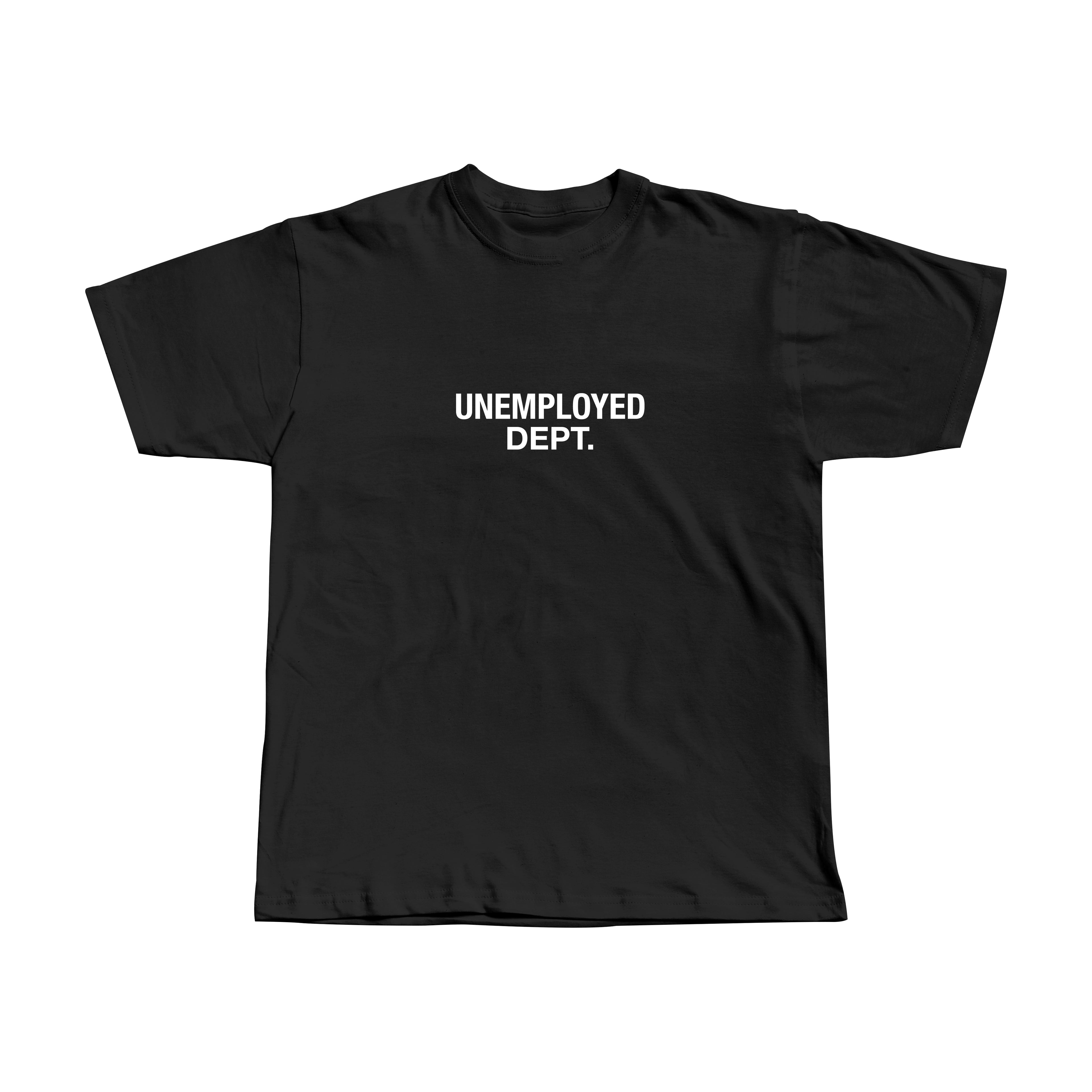 UNEMPLOYED DEPT. TEE