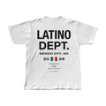 LATINO DEPT. 🇲🇽 MEXICO CITY EDITION